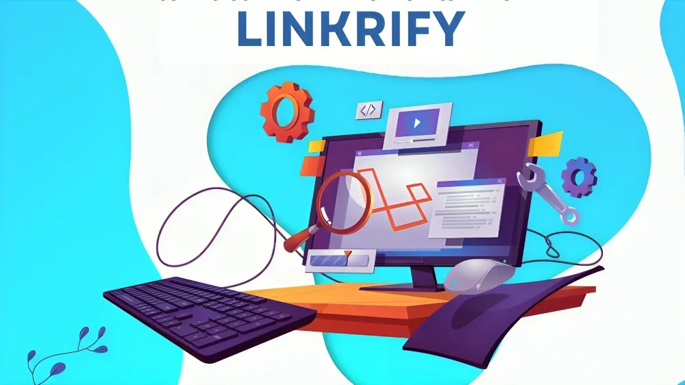 Linkrify: The Smarter Way to Manage Every Link